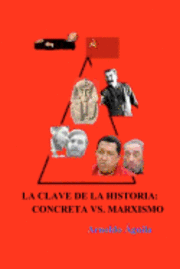 bokomslag La Clave De La Historia: Concreta Vs. Marxismo