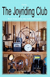 R. E. Barnim - The Joyriding Club: A Jake Salton Adventure, Häftad