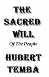 bokomslag The Sacred Will Of The People