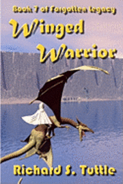 bokomslag Winged Warrior: Volume 7 Of Forgotten Legacy