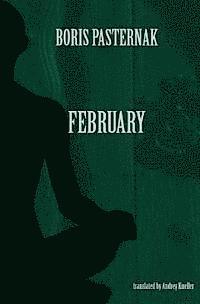 bokomslag February: Selected Poetry Of Boris Pasternak