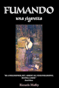 Riccardo Maffey - Fumando Una Sigaretta, Häftad