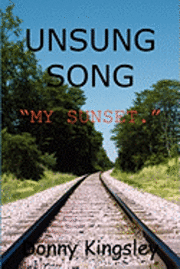 Unsung Song: My Sunset 1