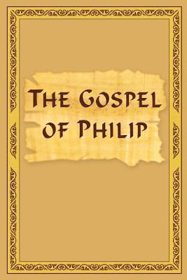 The Gospel Of Philip 1