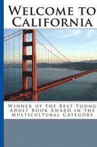 Welcome To California: Full Color Interior Version