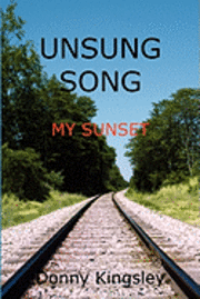 bokomslag Unsung Song: My Sunset