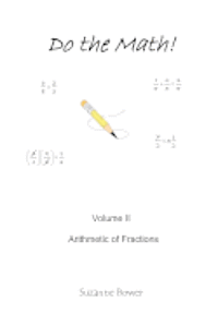 bokomslag Do The Math: Arithmetic Of Fractions