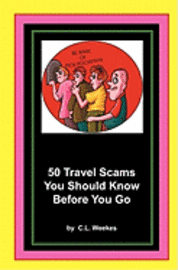 bokomslag 50 Travel Scams You Should Know Before You Go