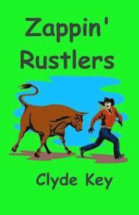 bokomslag Zappin' Rustlers