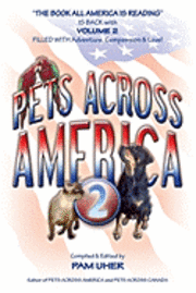 bokomslag Pets Across America Vol II: Lessons About Life Animals Teach Us