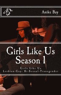 bokomslag Girls Like Us! Season 1