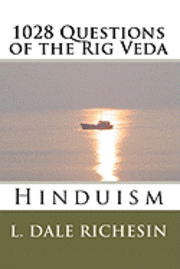 1028 Questions of the Rig Veda: Hinduism 1