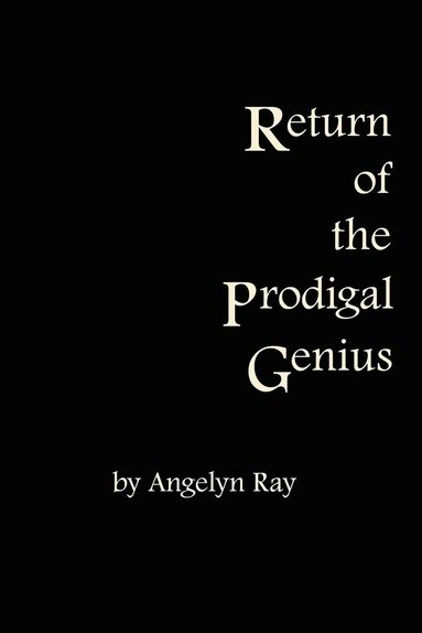 bokomslag Return Of The Prodigal Genius