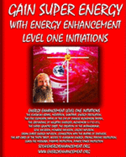 Swami Satchidanand - Gain Super Energy: Energy Enhancement Level 1, Häftad