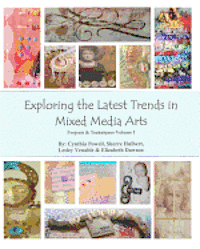 bokomslag Exploring The Latest Trends In Mixed Media Arts: Projects & Techniques