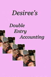 bokomslag Desiree's Double Entry Accounting