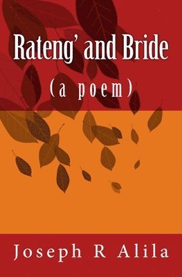 Rateng' And Bride: (A Poem) 1