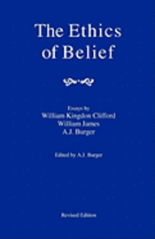 The Ethics Of Belief 1