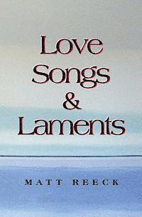 bokomslag Love Songs & Laments
