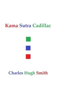 bokomslag Kama Sutra Cadillac