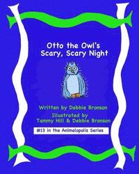 bokomslag Otto the Owl's Scary, Scary Night