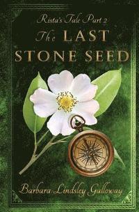 bokomslag Rista's Tale Part 2: The Last Stone Seed