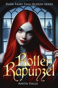 bokomslag Rotten Rapunzel