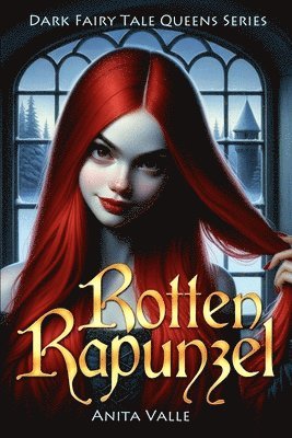 Rotten Rapunzel 1