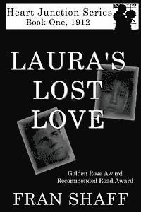 bokomslag Laura's Lost Love: Book One of the Heart Junction Series