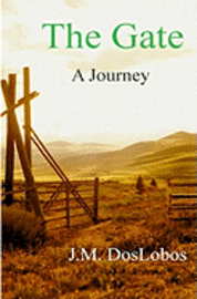 bokomslag The Gate: A Journey