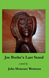 Joe Burke's Last Stand 1