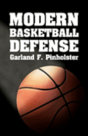 Modern Basketball Defense 1