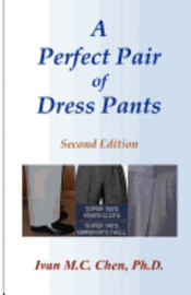 A Perfect Pair Of Dress Pants 1