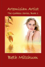 bokomslag Artemisian Artist: The Goddess Series