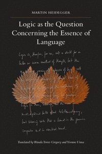 bokomslag Logic as the Question Concerning the Essence of Language