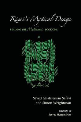 Seyed Ghahreman Safavi, Simon Weightman - Rūmī's Mystical Design, Inbunden