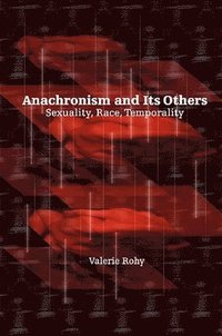 bokomslag Anachronism and Its Others