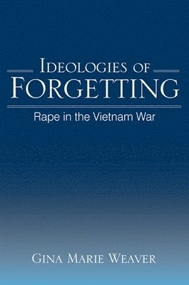 bokomslag Ideologies of Forgetting