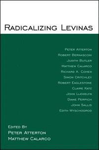 bokomslag Radicalizing Levinas