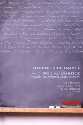 Interdisciplinarity and Social Justice 1