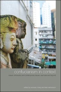 bokomslag Confucianism in Context