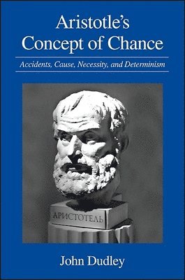 Aristotle's Concept of Chance 1