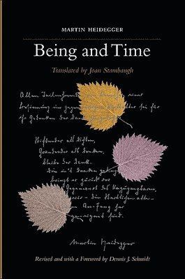 Martin Heidegger, Dennis J Schmidt - Being and Time, Häftad