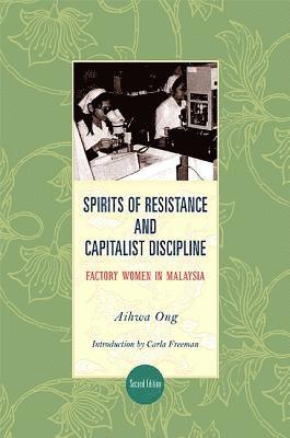 bokomslag Spirits of Resistance and Capitalist Discipline