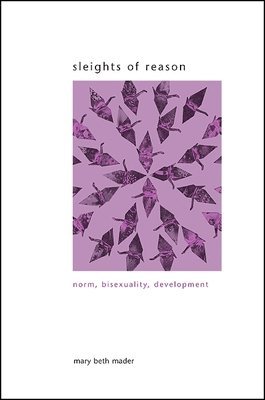 Mary Beth Mader - Sleights of Reason, Häftad