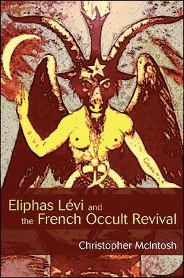 Eliphas Lvi and the French Occult Revival 1