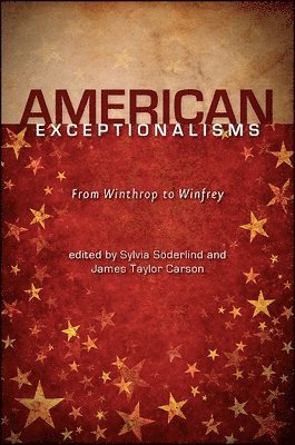 Sylvia Söderlind, James Taylor Carson - American Exceptionalisms, Häftad