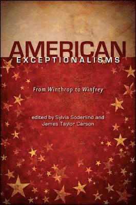 Sylvia Söderlind, James Taylor Carson - American Exceptionalisms, Inbunden