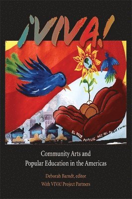 Deborah Barndt - ¡Viva!, Häftad