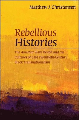 Rebellious Histories 1